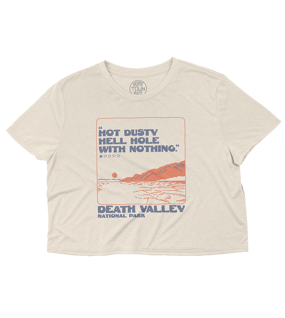 Death Valley National Park 1 Star Review Crop Top