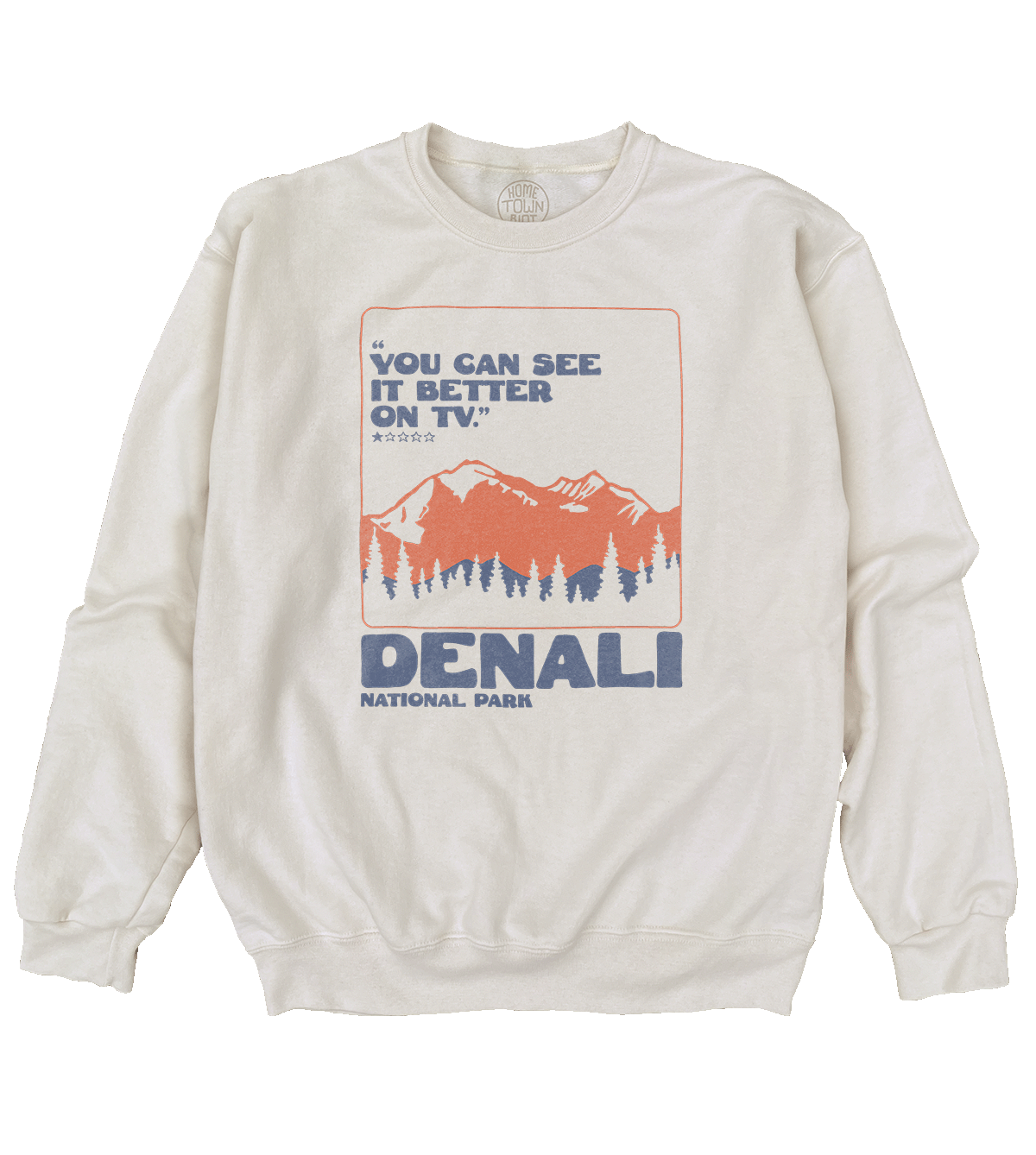 Denali National Park 1 Star Review Sweatshirt