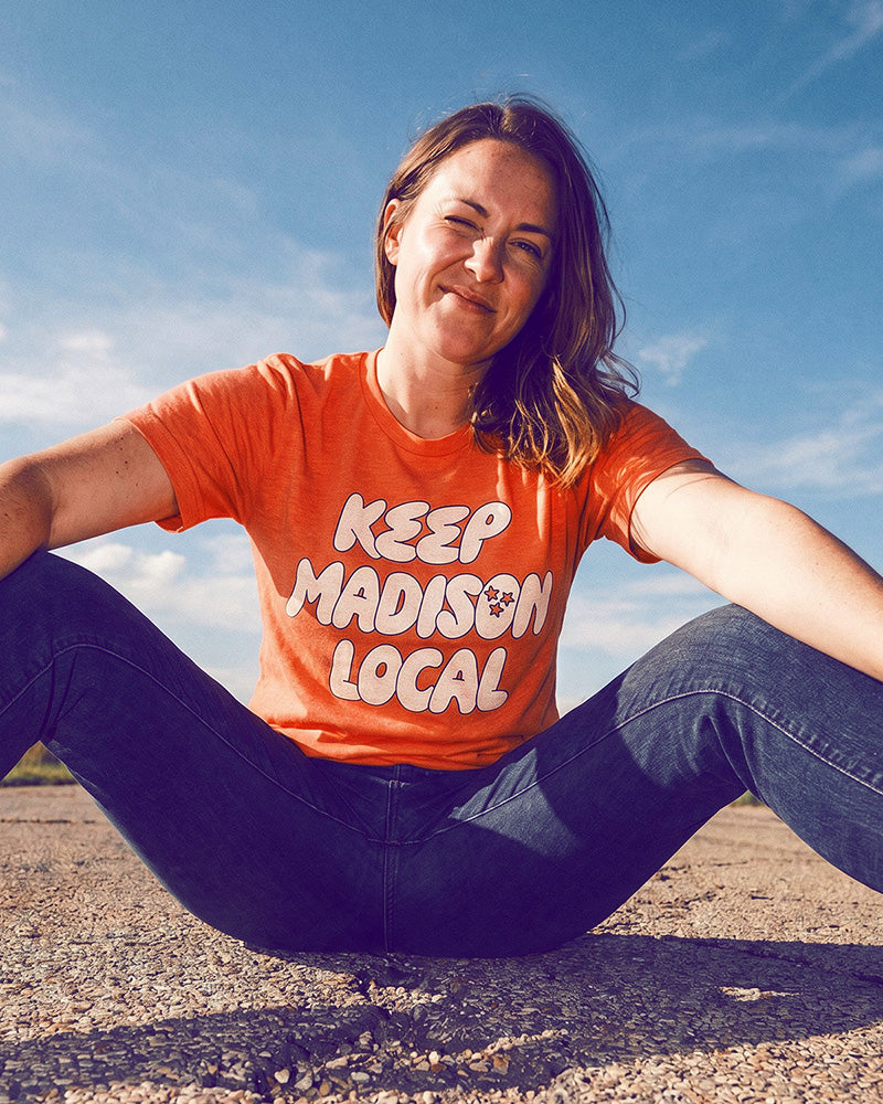 Keep Madison Local Shirt