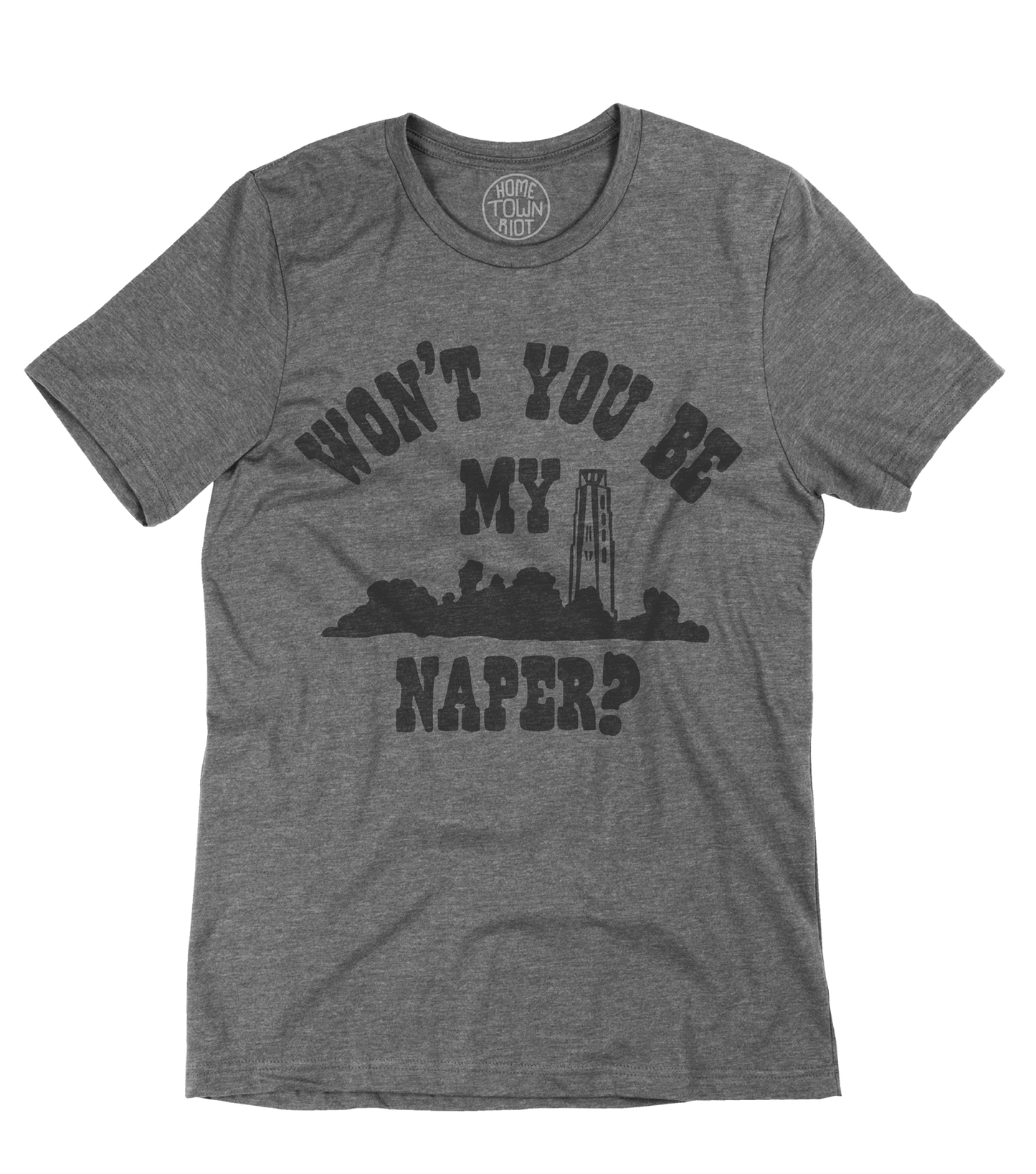 Won't You Be My Naper? Shirt