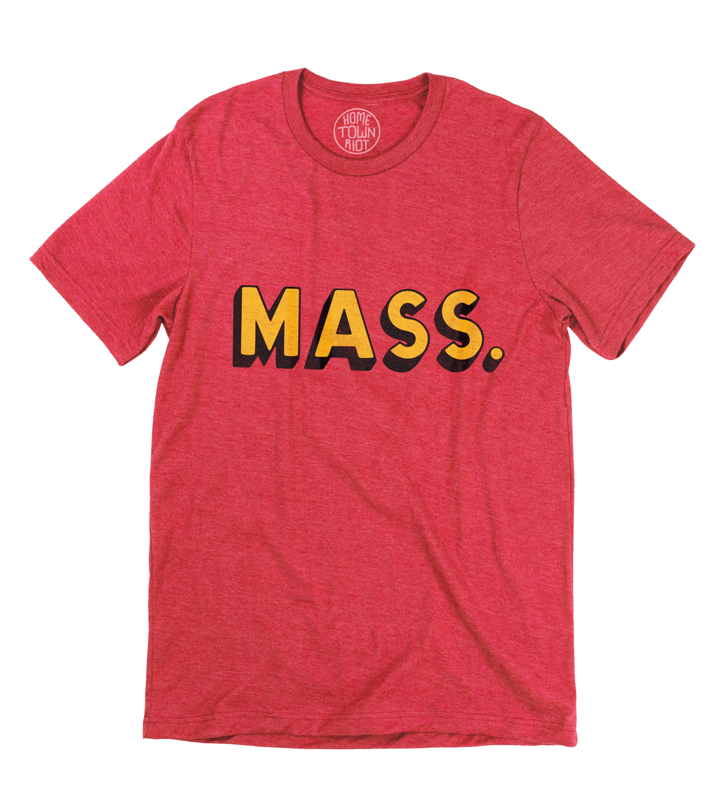 MASS. Shirt - HomeTownRiot