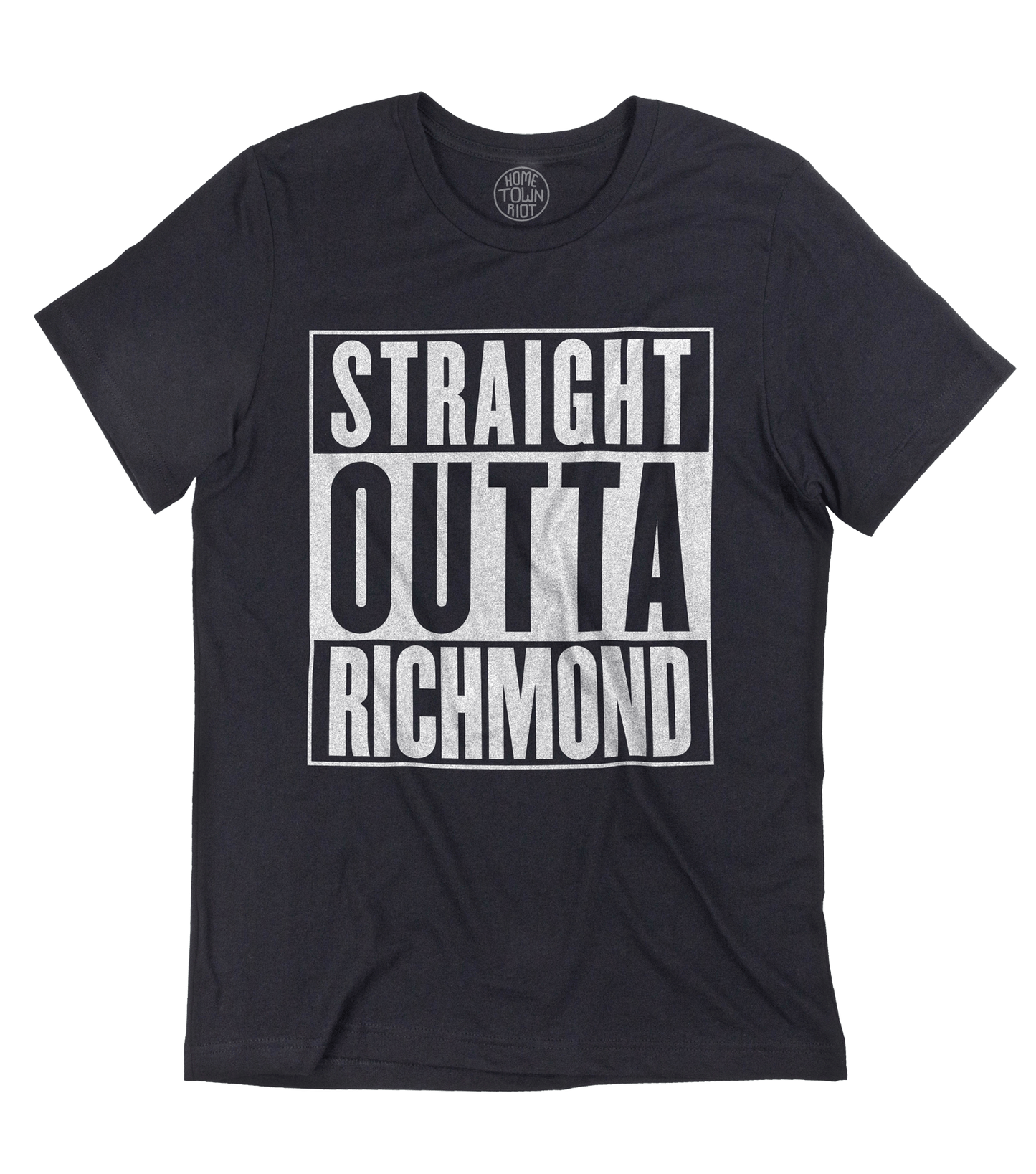 Straight Outta Richmond Shirt - HomeTownRiot