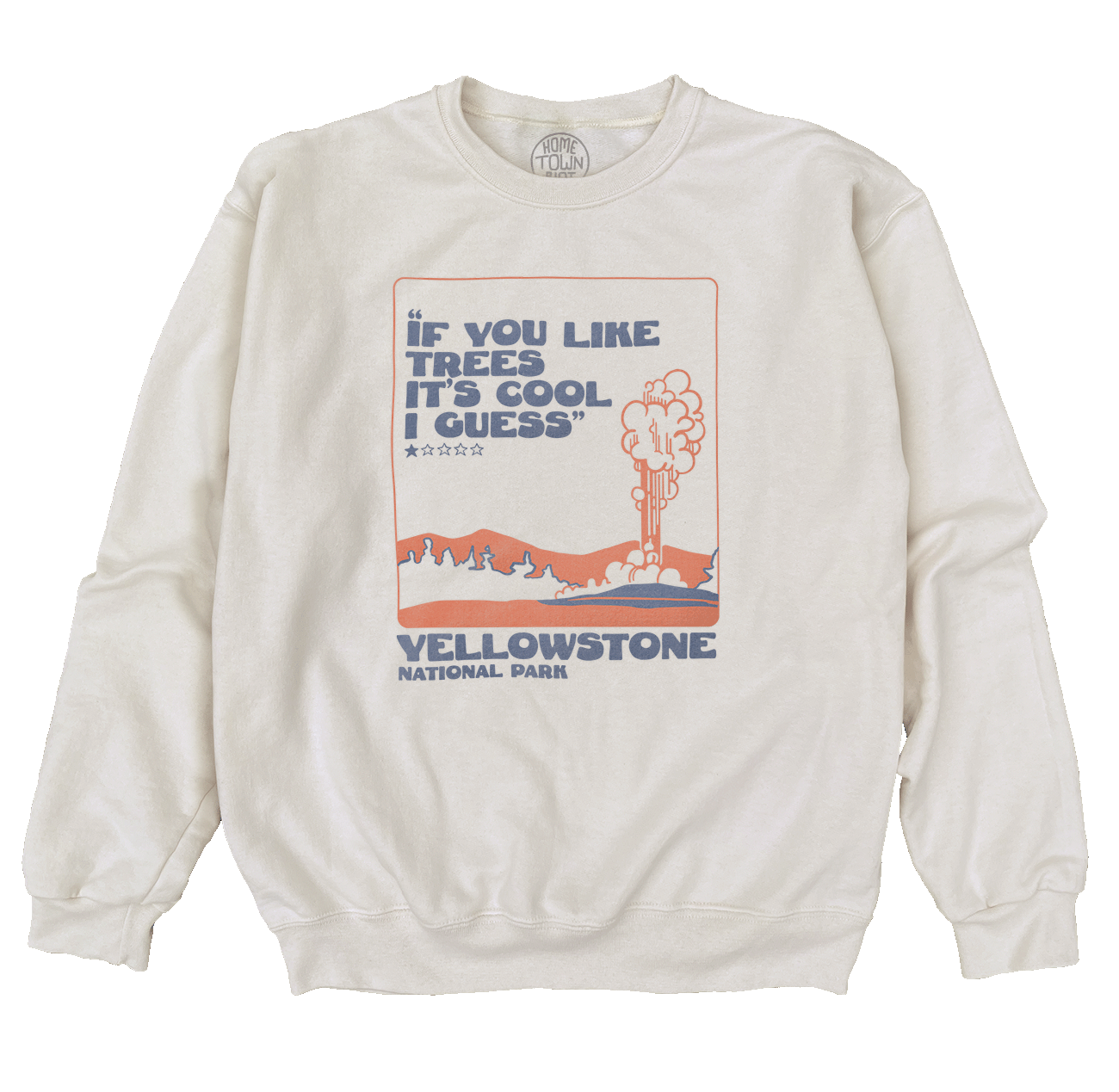 Yellowstone National Park 1 Star Sweatshirt - HomeTownRiot