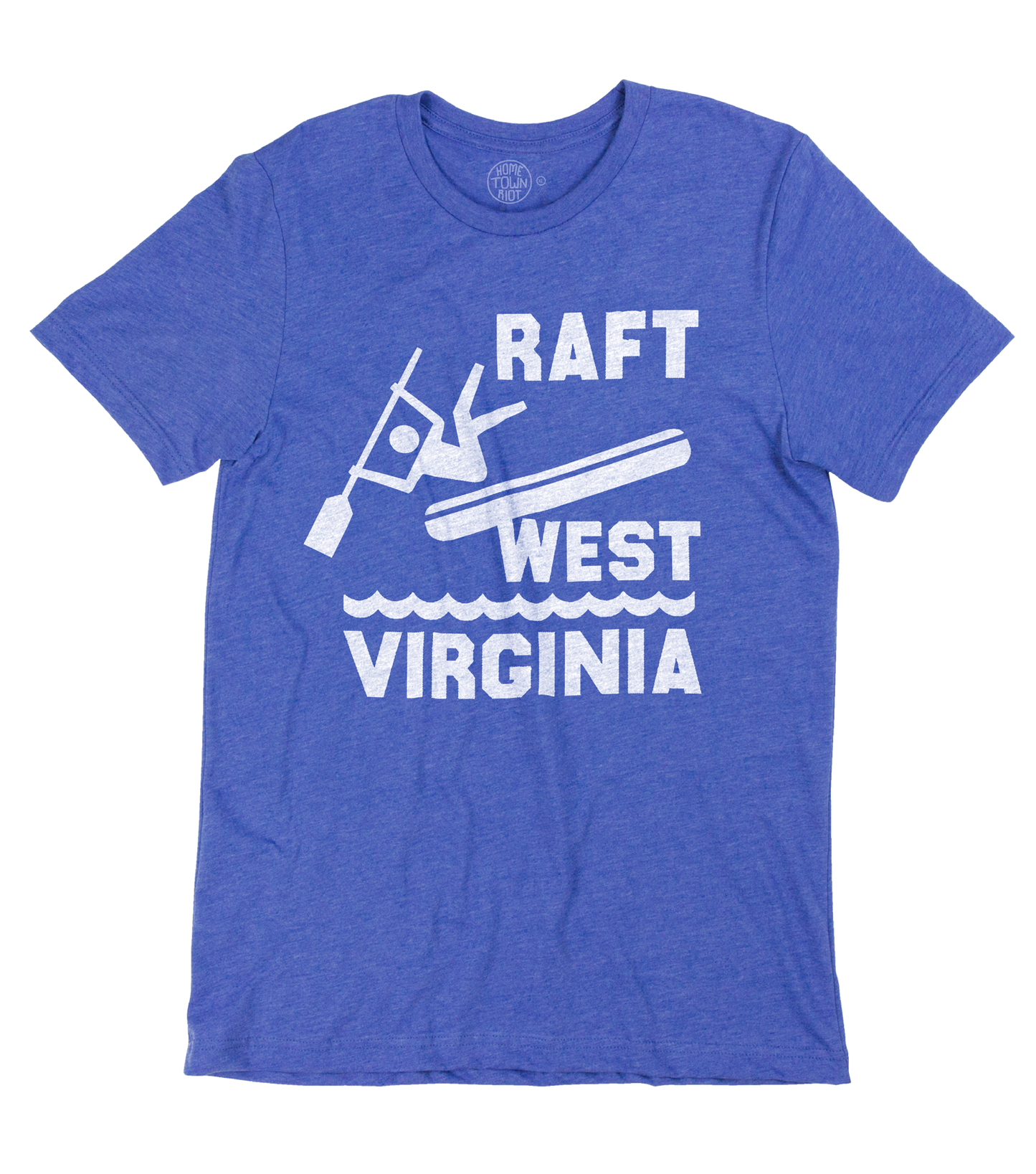 Raft West Virginia Shirt - HomeTownRiot