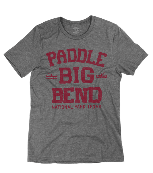 Paddle Big Bend National Park Shirt - HomeTownRiot