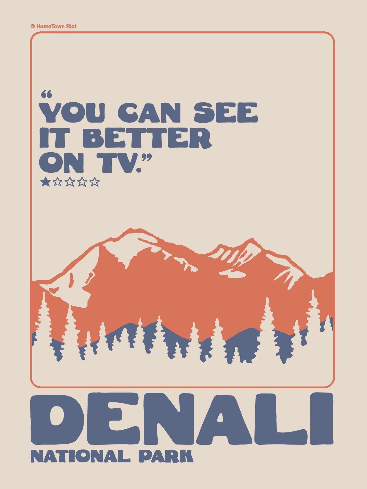 Denali National Park 1 Star Review Print