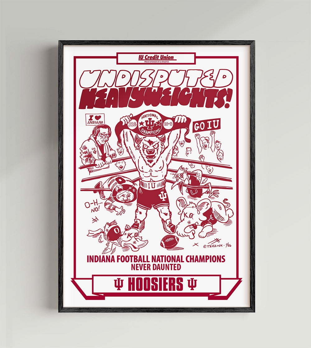 Indiana National Champions Undisputed Heavyweights Poster