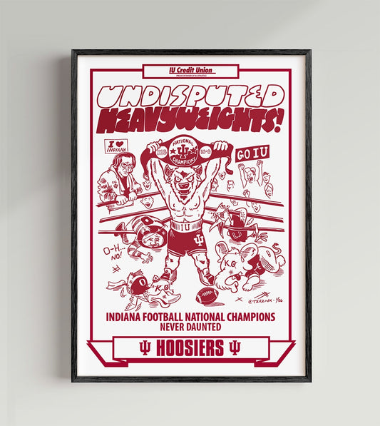 Indiana National Champions Undisputed Heavyweights Poster