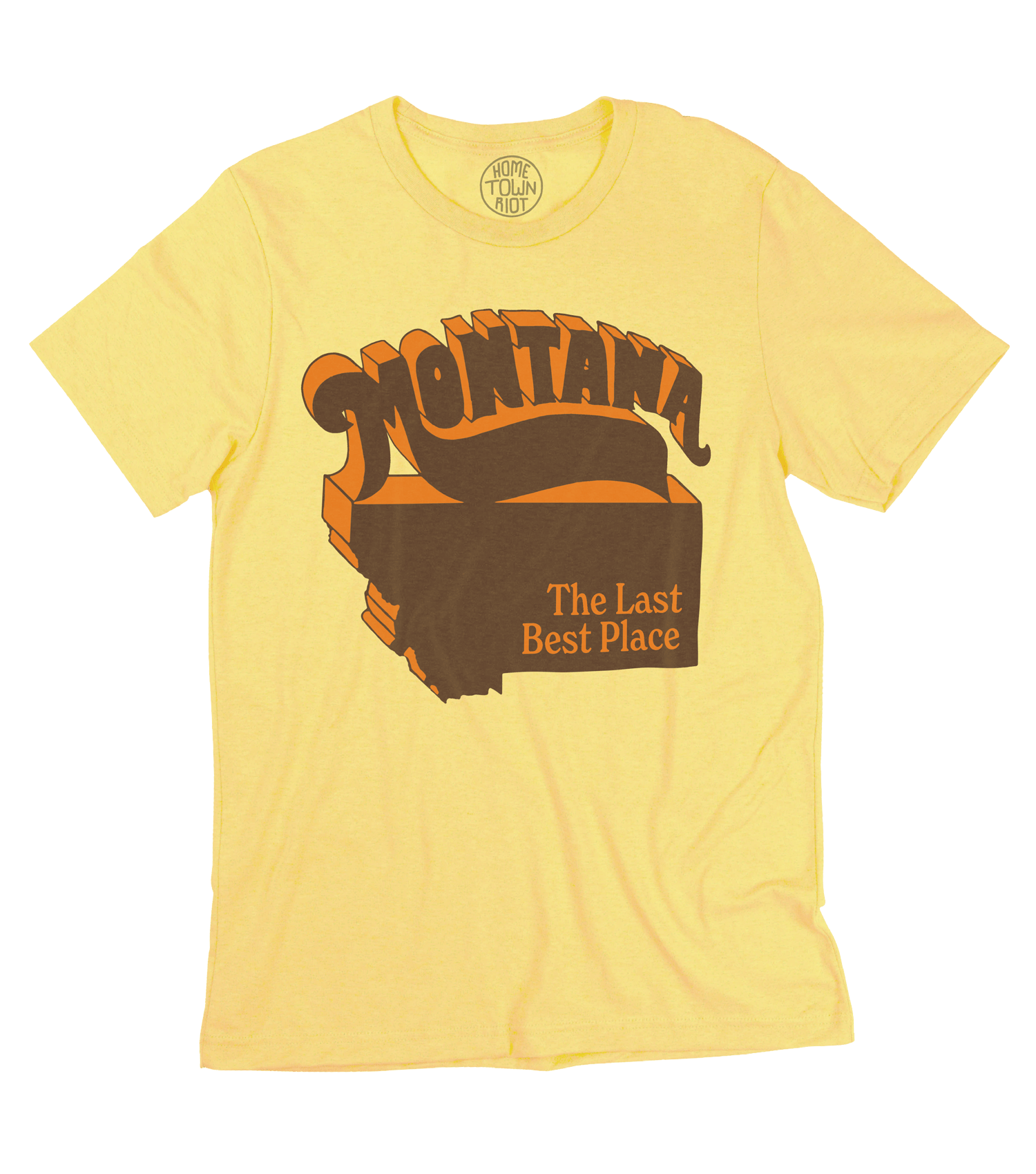 Montana The Last Best Place Shirt - HomeTownRiot