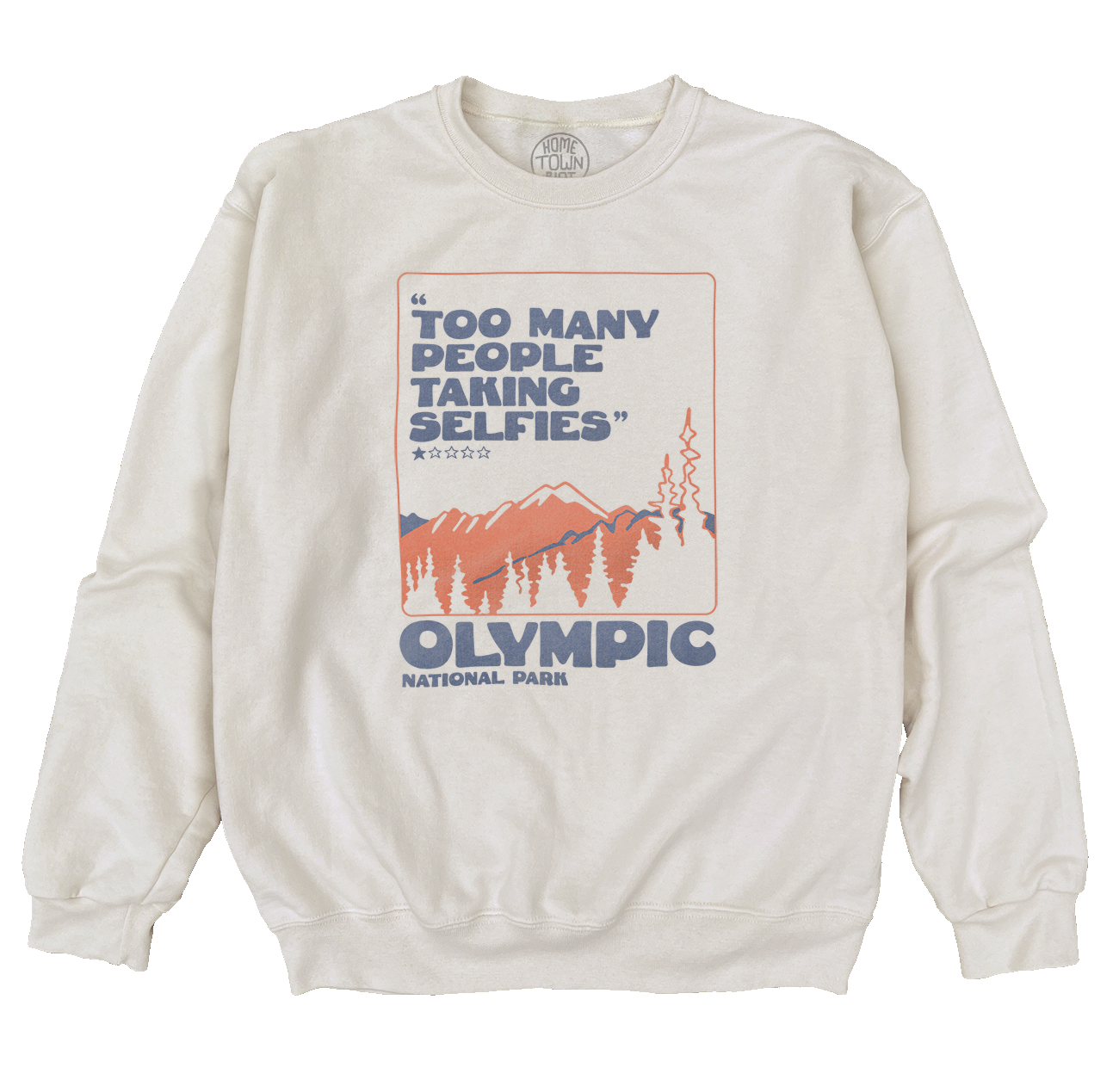 Olympic National Park 1 Star Sweatshirt - HomeTownRiot