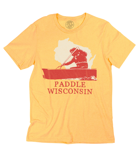 Paddle Wisconsin Shirt - HomeTownRiot