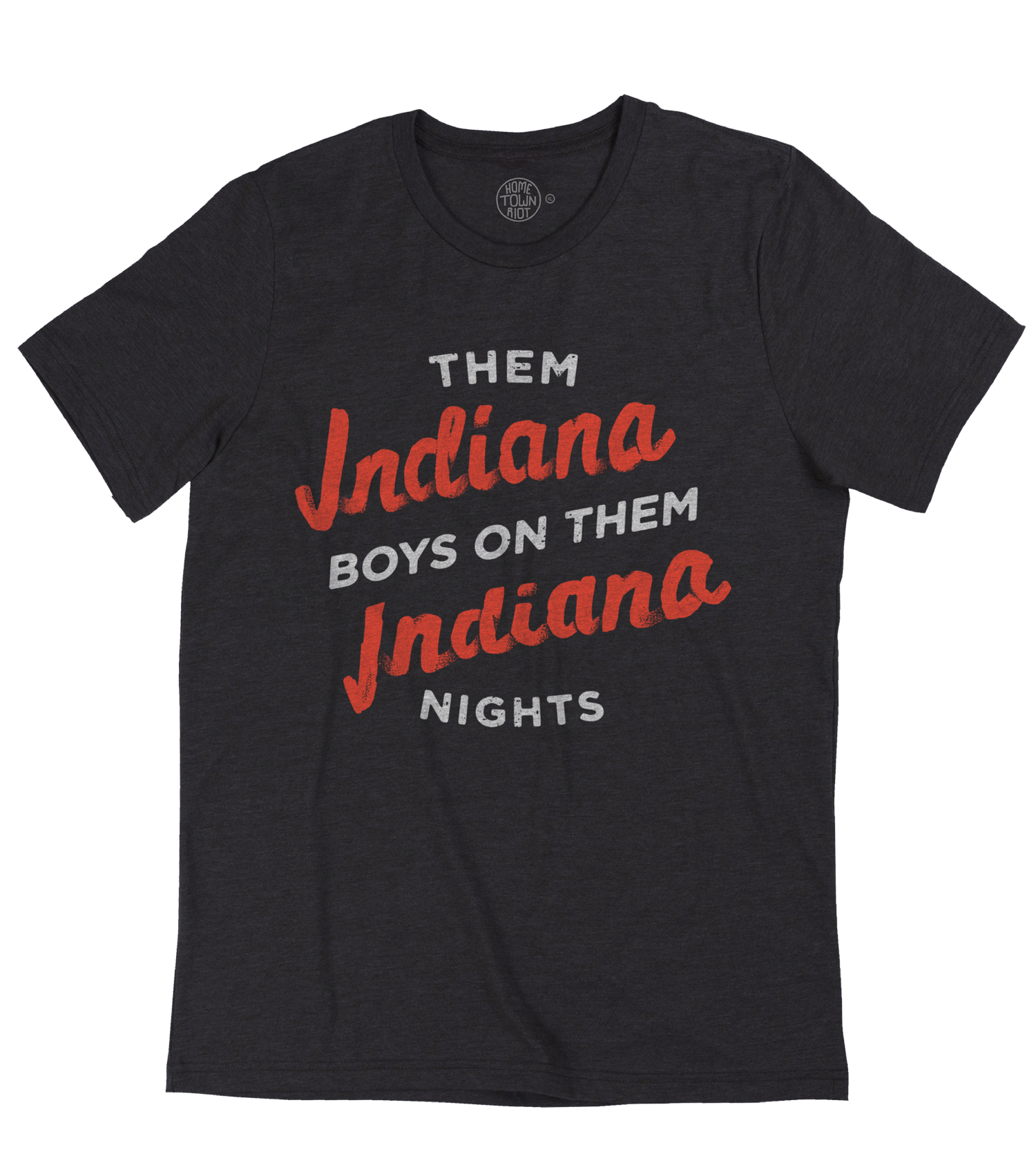 Them Indiana Boys on Them Indiana Nights Shirt - HomeTownRiot