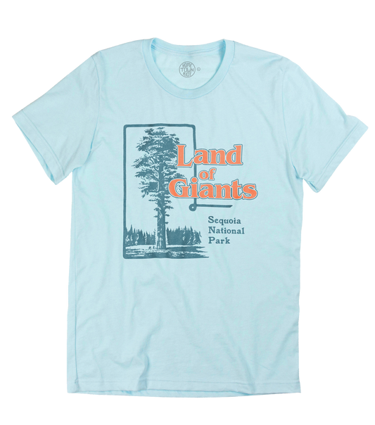 Sequoia National Park Land of Giants Shirt - HomeTownRiot